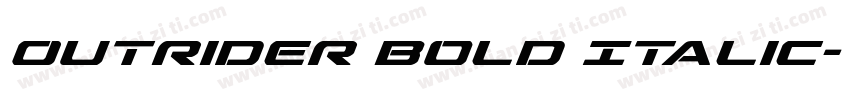 Outrider Bold Italic字体转换